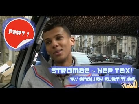 Stromae ~ Hep Taxi [w/ English subtitles] PART 1