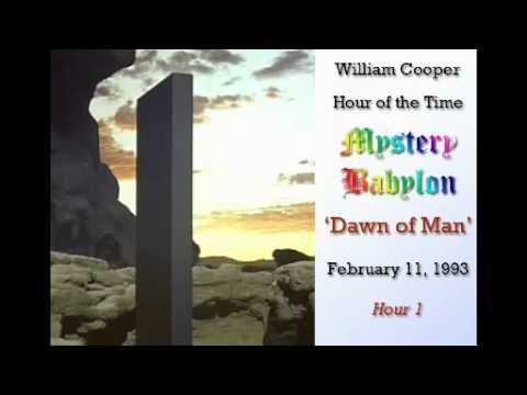 William Cooper - Mystery Babylon ┊ Hour 1- Dawn of Man(Full Length)