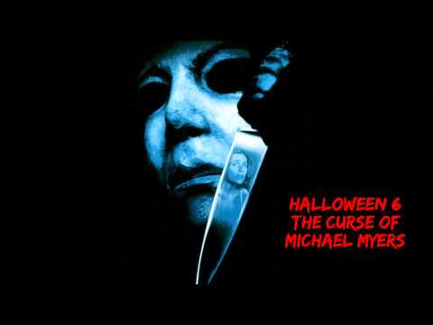 Halloween 6 - The Curse of Michael Myers -Theme Song- (HD)