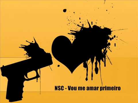 NSC - Vou me amar primeiro