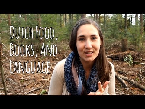 Dutch Food, Books, and Language!