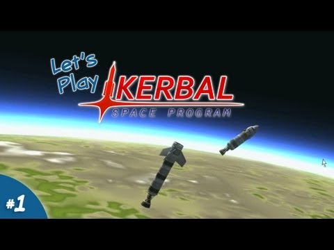 Kerbal Space Program : First Flight