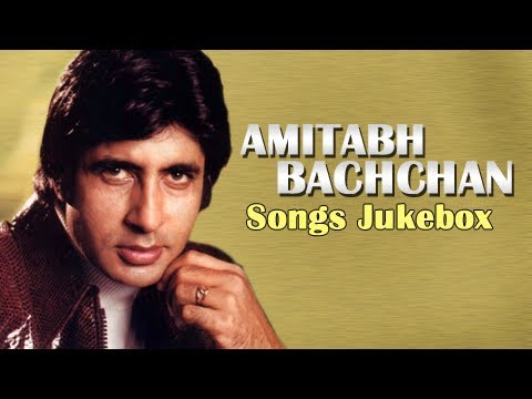 Best of Amitabh Bachchan - Greatest Hits Jukebox - Superhit Evergreen Classic Songs