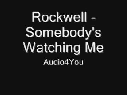 Rockwell - Somebody's Watching Me