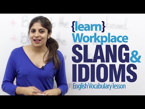 Workplace idioms & slang words - Advance English lesson