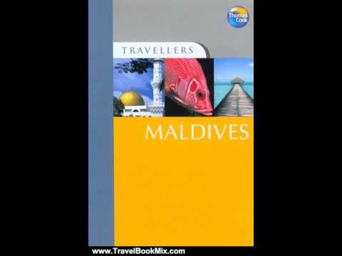 Travel Book Review: Travellers Maldives: Guides to destinations worldwide (Travellers - Thomas Co...