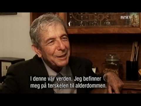 Leonard Cohen - Montreal interview, part 1 of 3 (NRK, 2006)