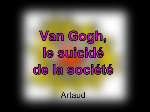 [AUDIO] Van Gogh, le suicidé de la société