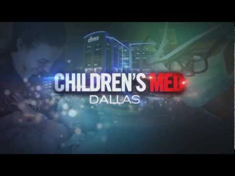 Children's Med Dallas Intro