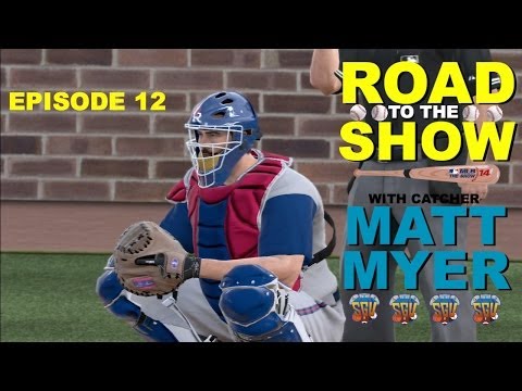 MLB 14 The Show: Matt Myer (Catcher) Road To The Show - EP12