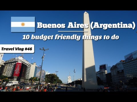 10 things to do in Buenos Aires, Argentina - on a budget (Travel Video Blog 046)