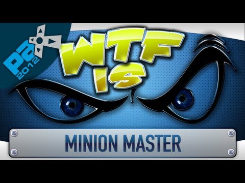 ► WTF Is... - Minion Master (Beta) [Cam] (PAX Edition) ?