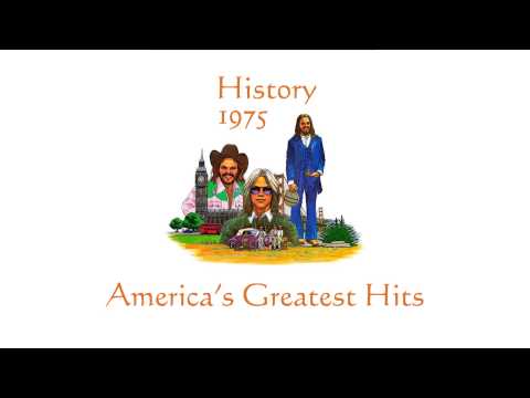 History: America's Greatest Hits 1975 Full Album