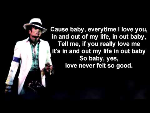 Michael Jackson & Justin Timberlake Love Never Felt So Good Lyrics