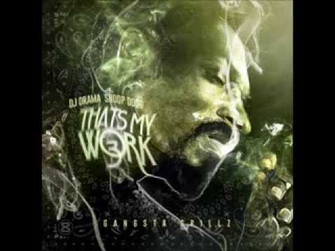 Snoop Dogg - Thats My Work 3 (2014) (Full Mixtape) (+download)