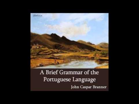 A Brief Grammar of the Portuguese Language: Verbs