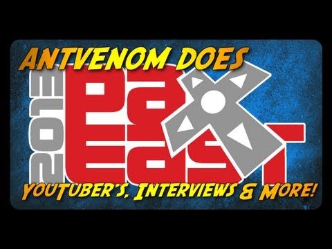 PAX East 2013 - YouTubers, Interviews & More!