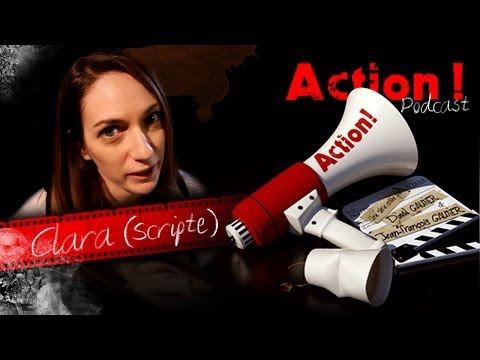 Action - Podcast de Clara (Scripte)