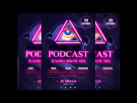 FG RADIO MEXICO - DJ BRYAN   PODCAST RADIO SHOW   004 - TRANCE PROGRESSIVE 2013