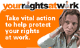 ACTU Your Rights at Work Campaign