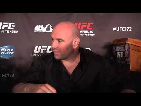 UFC 172: Post-Fight Dana White Media Scrum