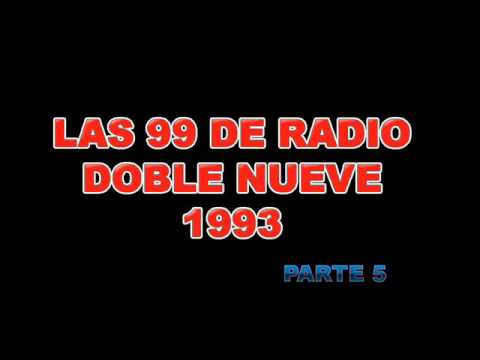 Las 99 de Doble Nueve 1993 5-5.wmv