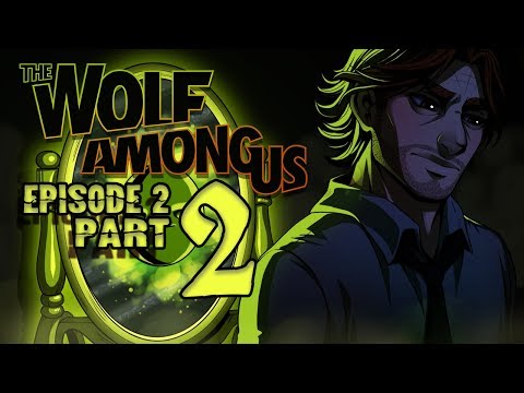 Cry Plays: The Wolf Among Us [Ep2] [P2]