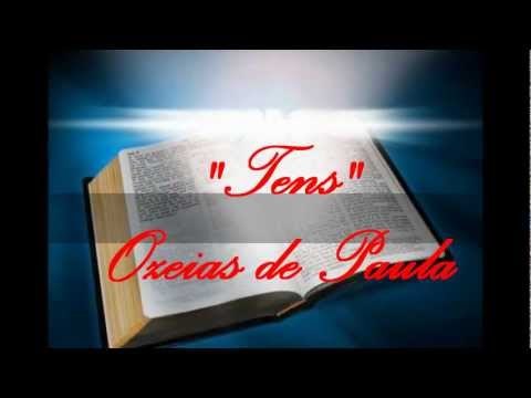 Tens - Ozeias de Paula