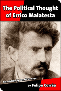 The Political Thought of Errico Malatesta - Felipe Corrêa