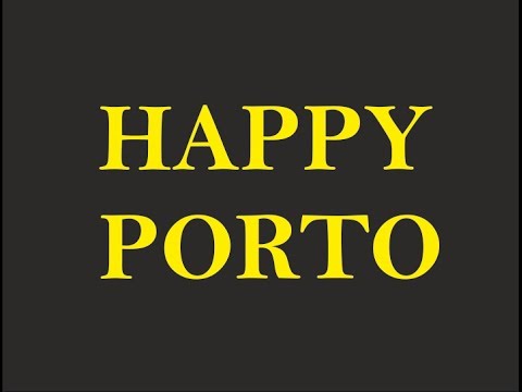 HAPPY WE ARE FROM PORTO [PHARRELL WILLIAMS]