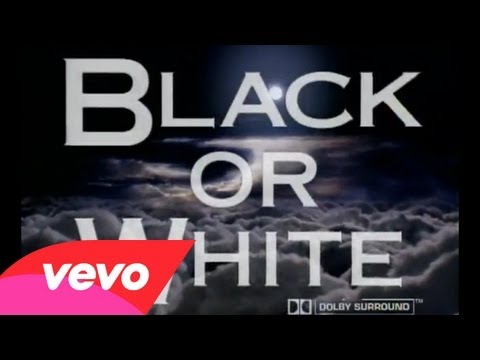 Michael Jackson - Black Or White