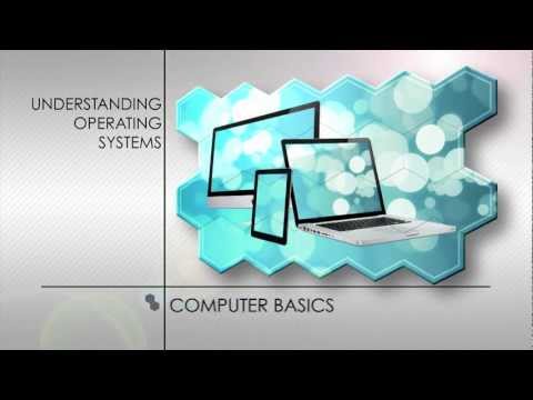 Computer Basics: Understanding Operating Systems