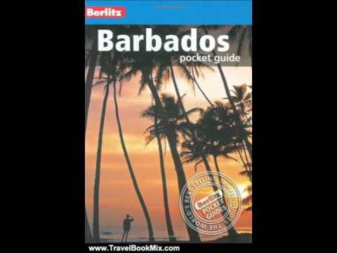 Travel Book Review: Berlitz: Barbados Pocket Guide (Berlitz Pocket Guides) by Unknown