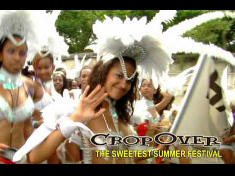 2011 CROP OVER Festival - Visit Barbados !!!