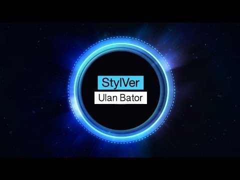 StylVer - Ulan Bator