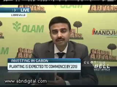 Olam International's Gabon Investment with Gagan Gupta