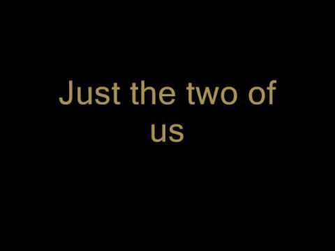 Just the two of us de Bill Withers (lyrics, paroles)