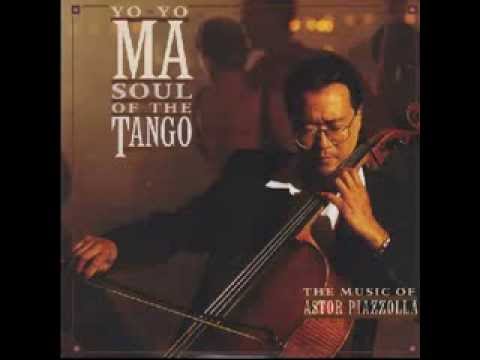 Yo Yo Ma - Soul Of The Tango - The Music Of Astor Piazzolla