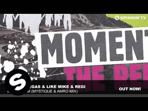 Dimitri Vegas & Like Mike & Regi - Momentum (Mystique & Amro Mix)