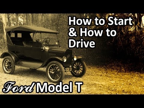 My 1925 Ford Model T - How to Start & How to Drive