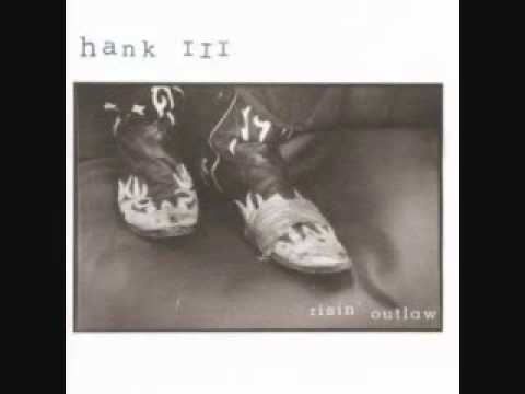 Hank III - 