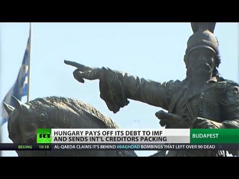 Cutting Loose: Hungary pays off IMF debt, may eye EU exit