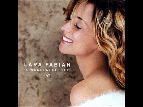 Lara Fabian - A Wonderful Life - (2004) - FULL ALBUM