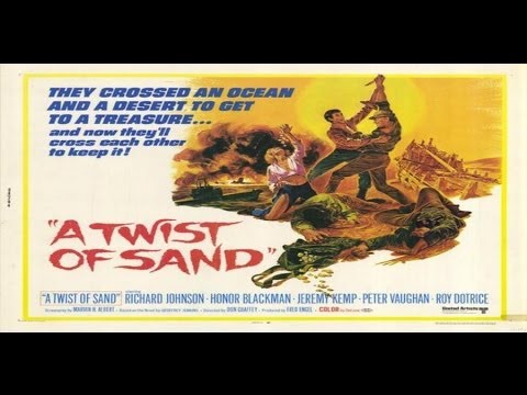 A Twist of Sand (1968)  Adventure, Richard Johnson, Honor Blackman, Jeremy Kemp