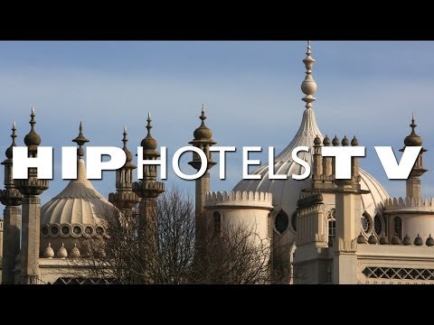 Brighton, East Sussex, England | Luxury Travel in Europe with HIP Hotels TV