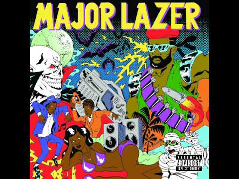 02# Major Lazer - When You Hear The Bassline (ft. Ms Thing)