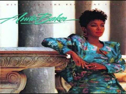 Anita Baker - Giving You The Best That I Got (Full LP) 1988