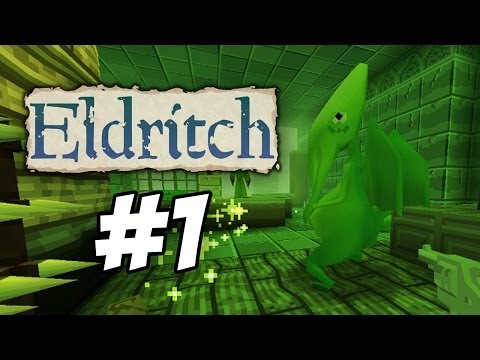 Eldritch Walkthrough | Soul of Dagon | Part 1 (HD)