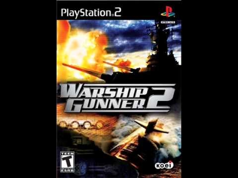 Warship Gunner 2 - Battle theme 2