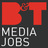 BandT Media Jobs